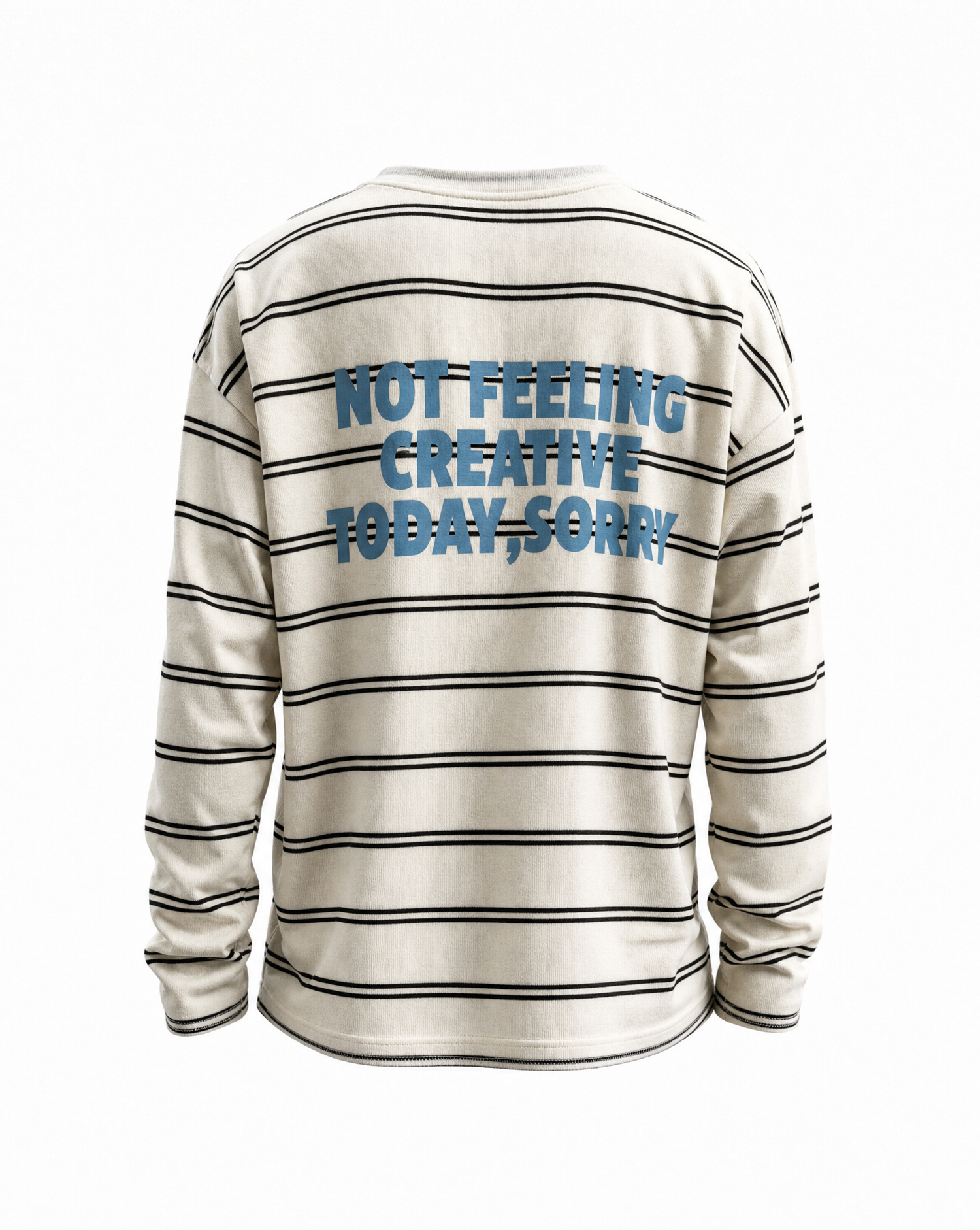 Gestreiftes Oversized Longsleeve "Not feeling creative today, sorry"