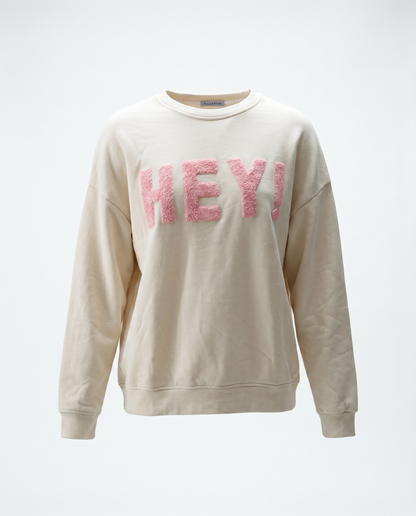 Sweatshirt HEY!